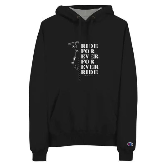 Sweat à Capuche Champion RIDE FOR EVER - Le Pratique du Motard